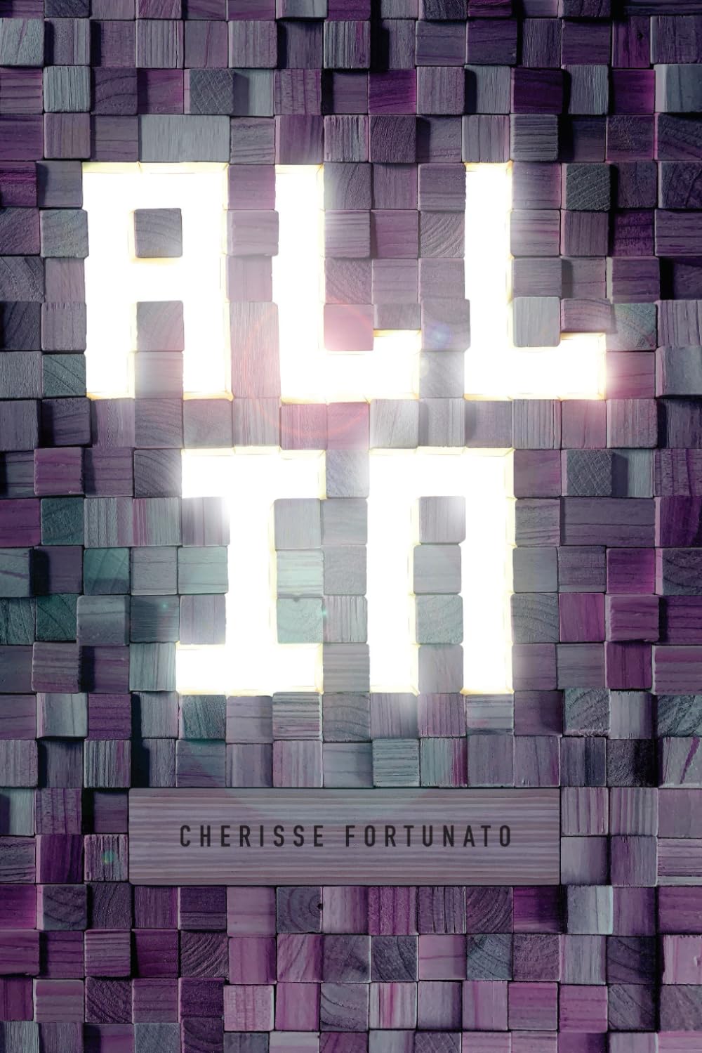 All In: Life lessons learned through the loss of a beautiful life