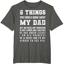 5 Things You Should Know About My Dad Hes an Excellent T-Shirt