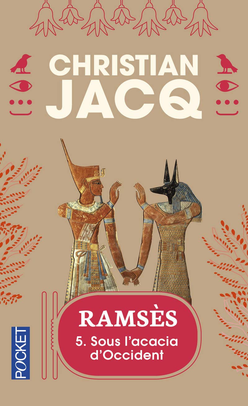 RAMSES - TOME 5 SOUS L'ACACIA D'OCCIDENT JACQ,CHRISTIAN