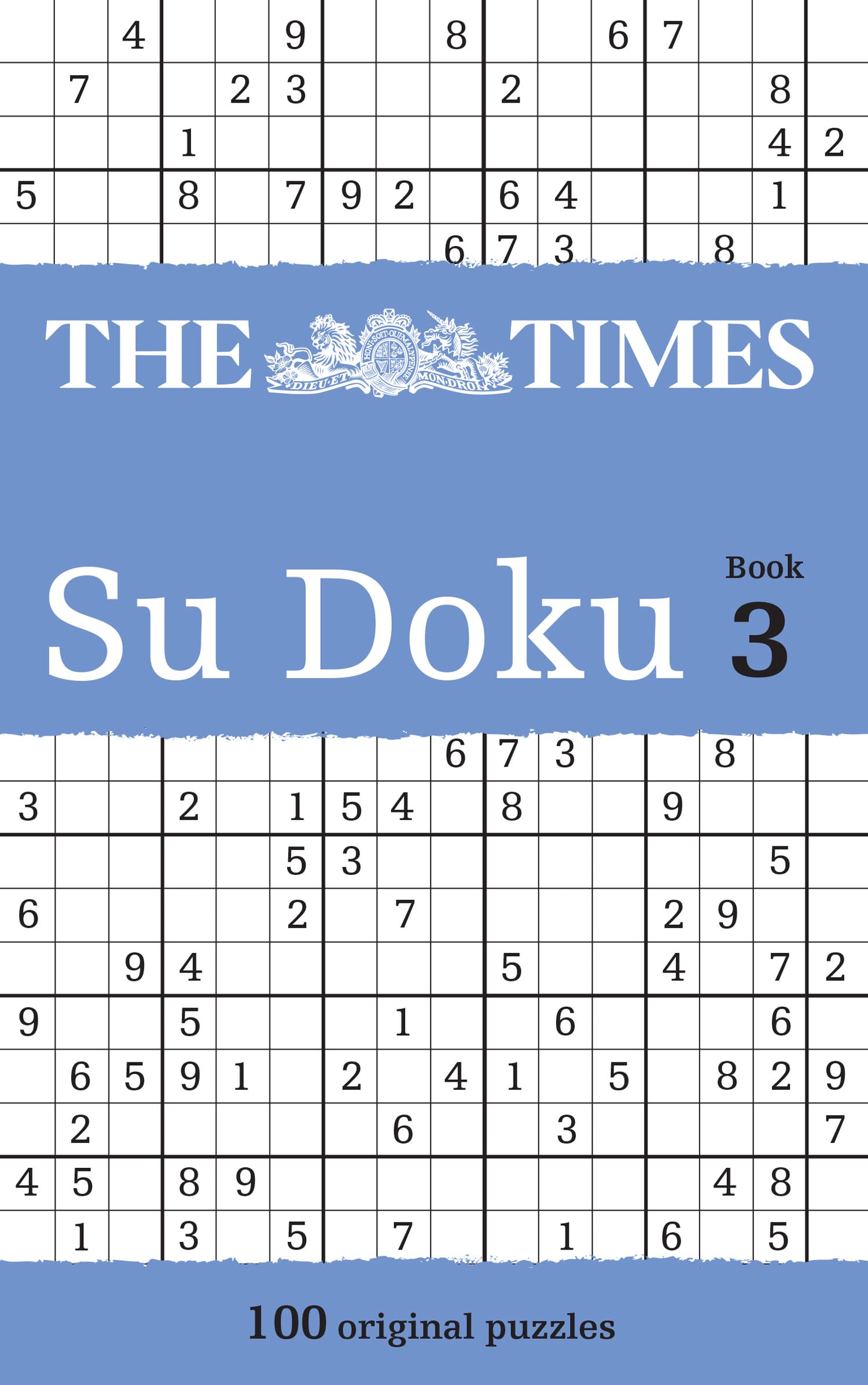The Times Su Doku Book 3: The Original Addictive Number-placing Puzzle: Bk. 3,W
