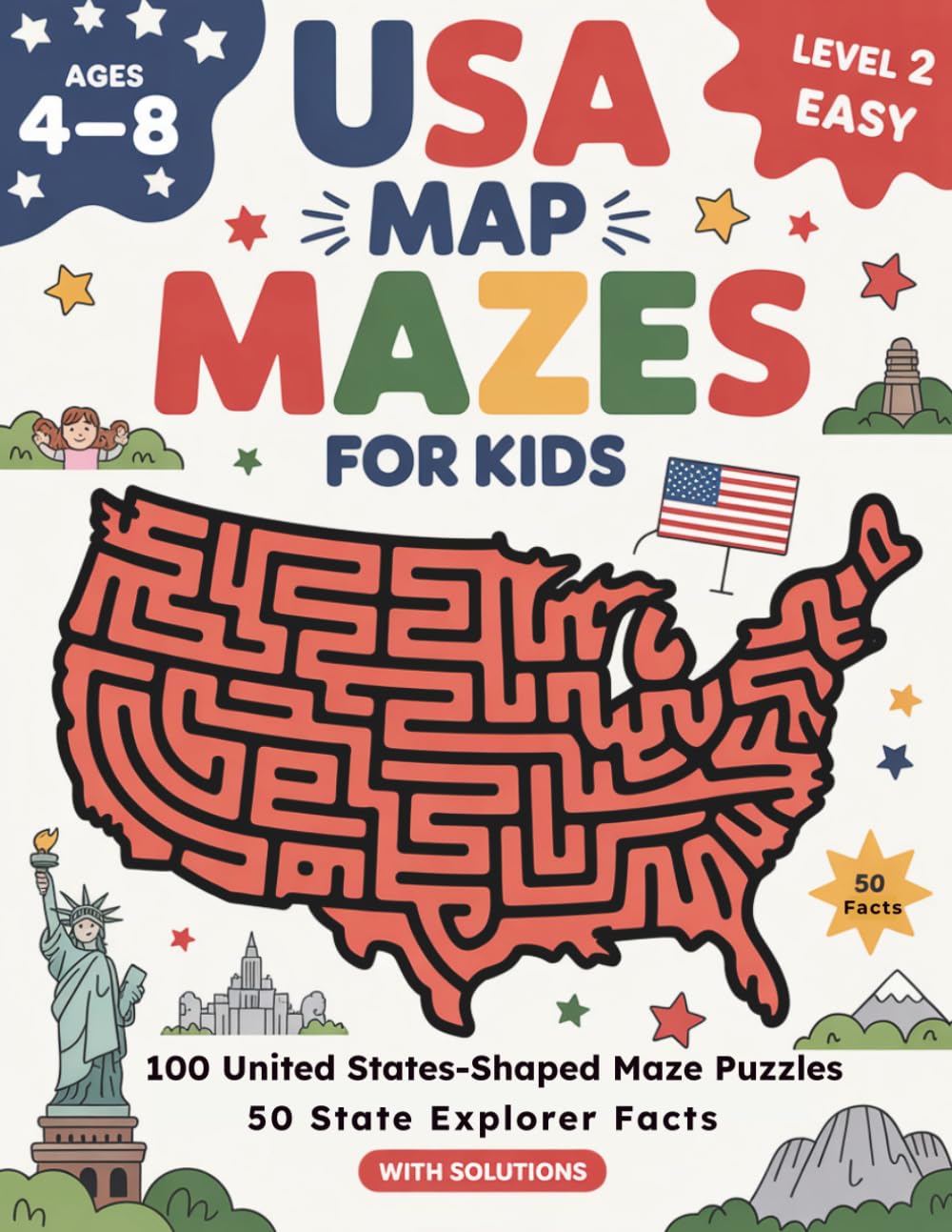 USA Map Mazes for Kids: 100 United States-Shaped Maze Puzzles, 50 State Explorer Facts, and Solutions