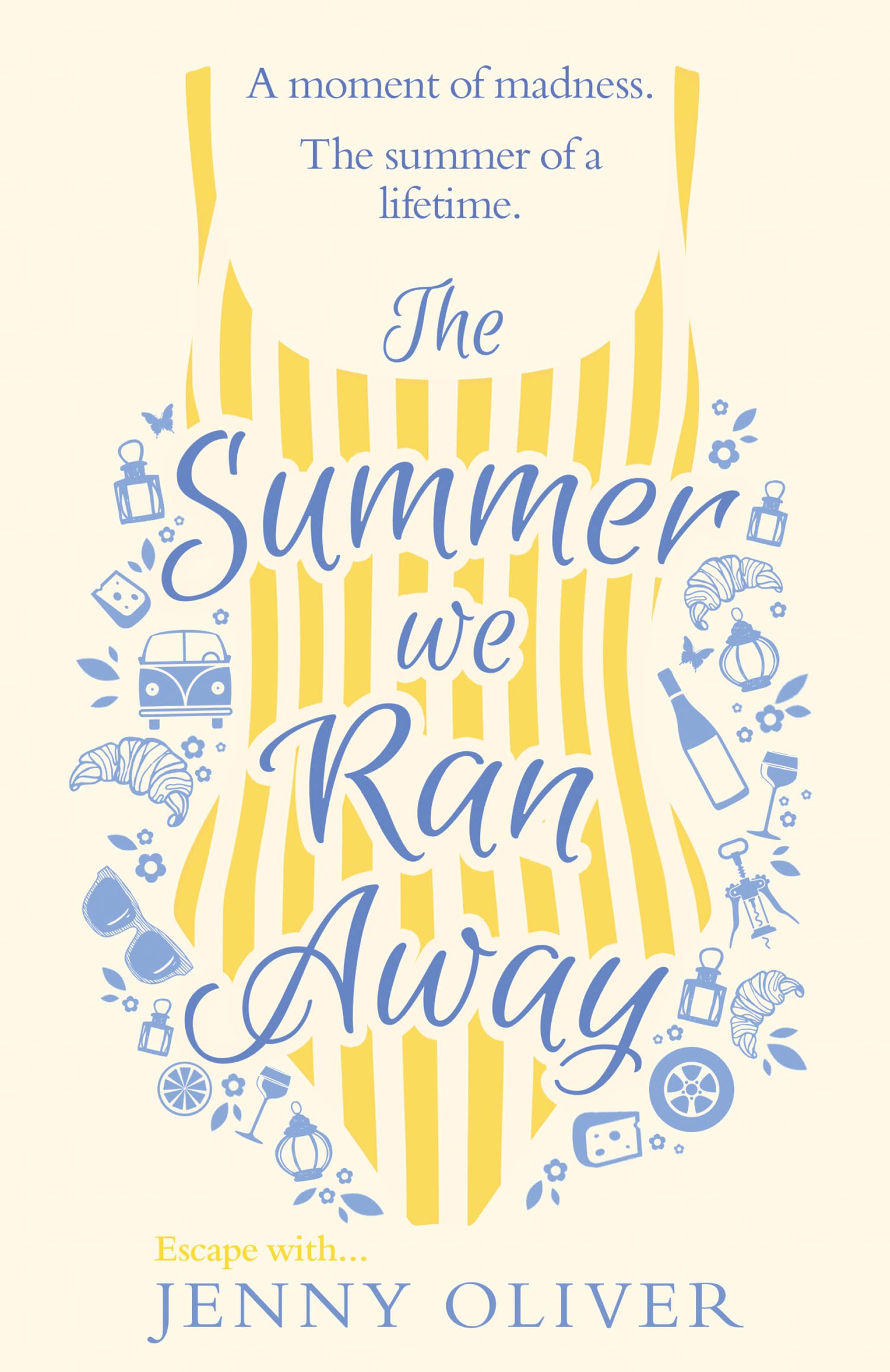 THE SUMMER WE RAN AWAY