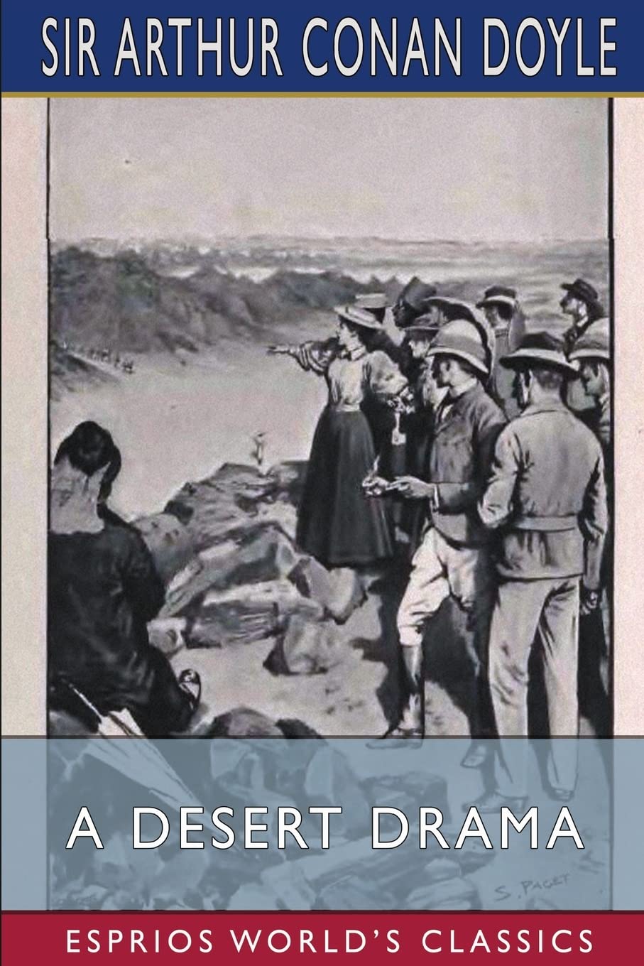 A Desert Drama (Esprios Classics): Being the Tragedy of the Korosko