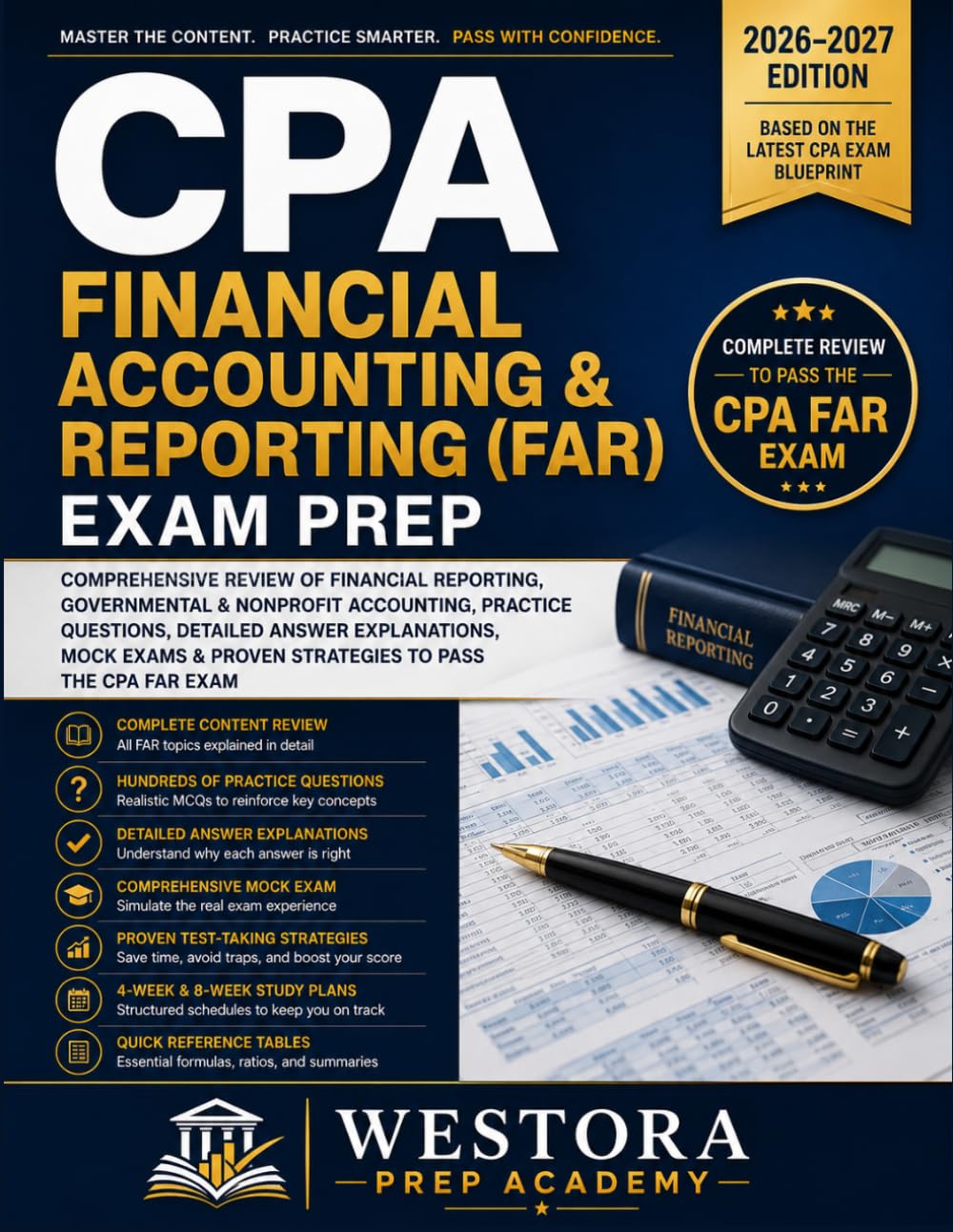 CPA FINANCIAL ACCOUNTING AND REPORTING (FAR) EXAM PREP: Review of Financial Reporting, Governmental & Nonprofit Accounting, Practice Questions, Mock ... to Pass the CPA FAR Exam (CPA Exam Mastery)