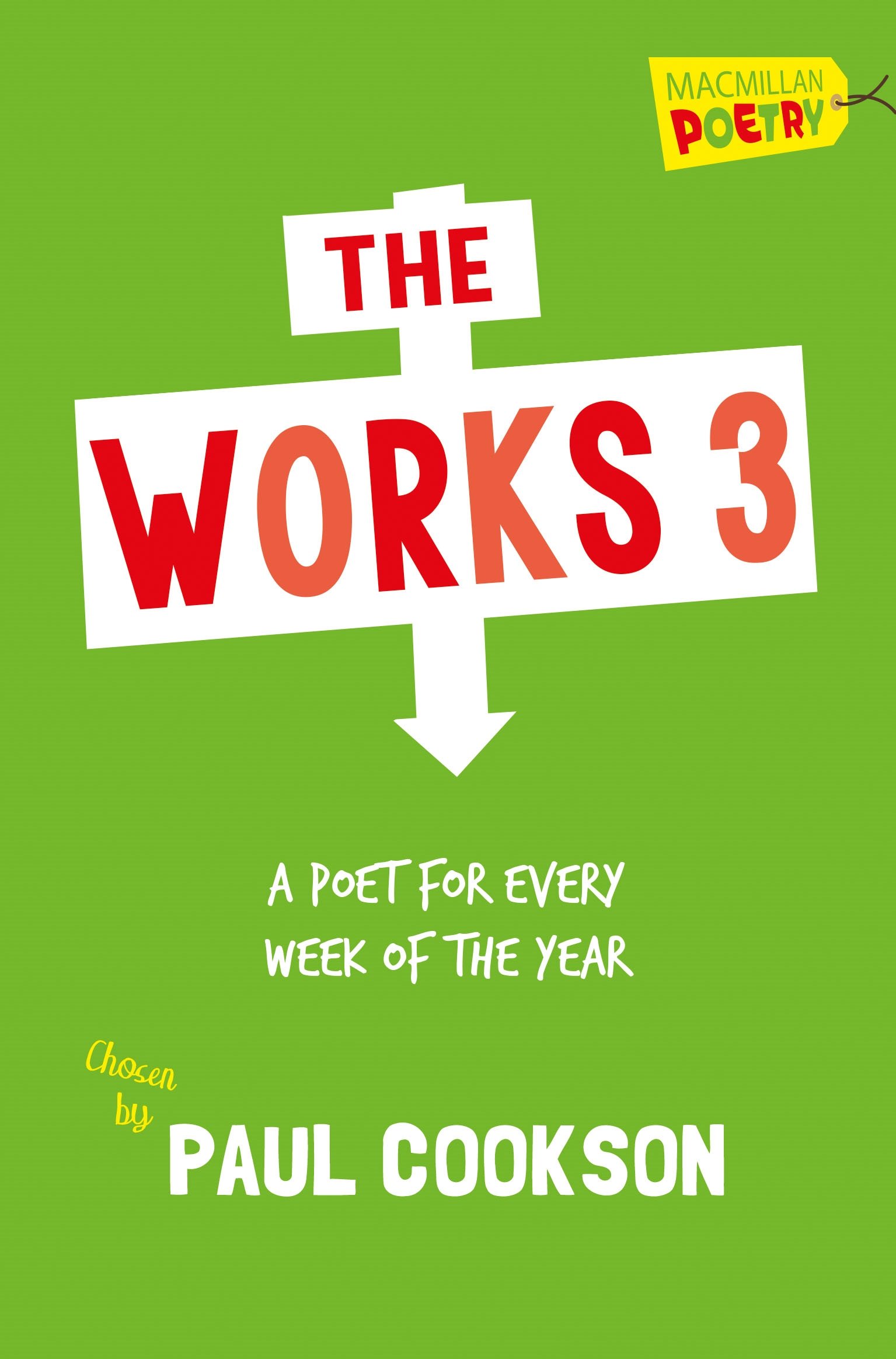 Paul Cookson Unisex Multicolor The Works 3: A Poet A Week Paperback Book