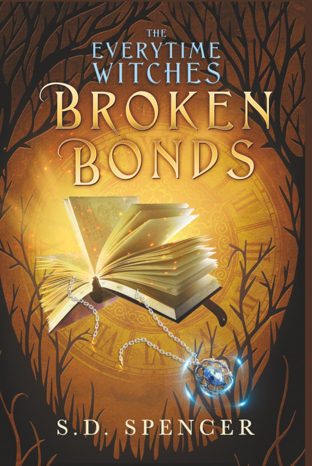Broken Bonds (The Everytime Witches)