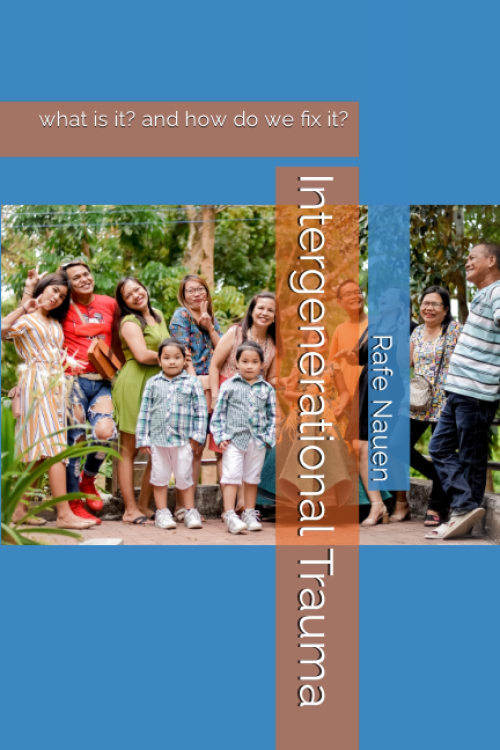 Intergenerational Trauma: what is it? and how do we fix it?