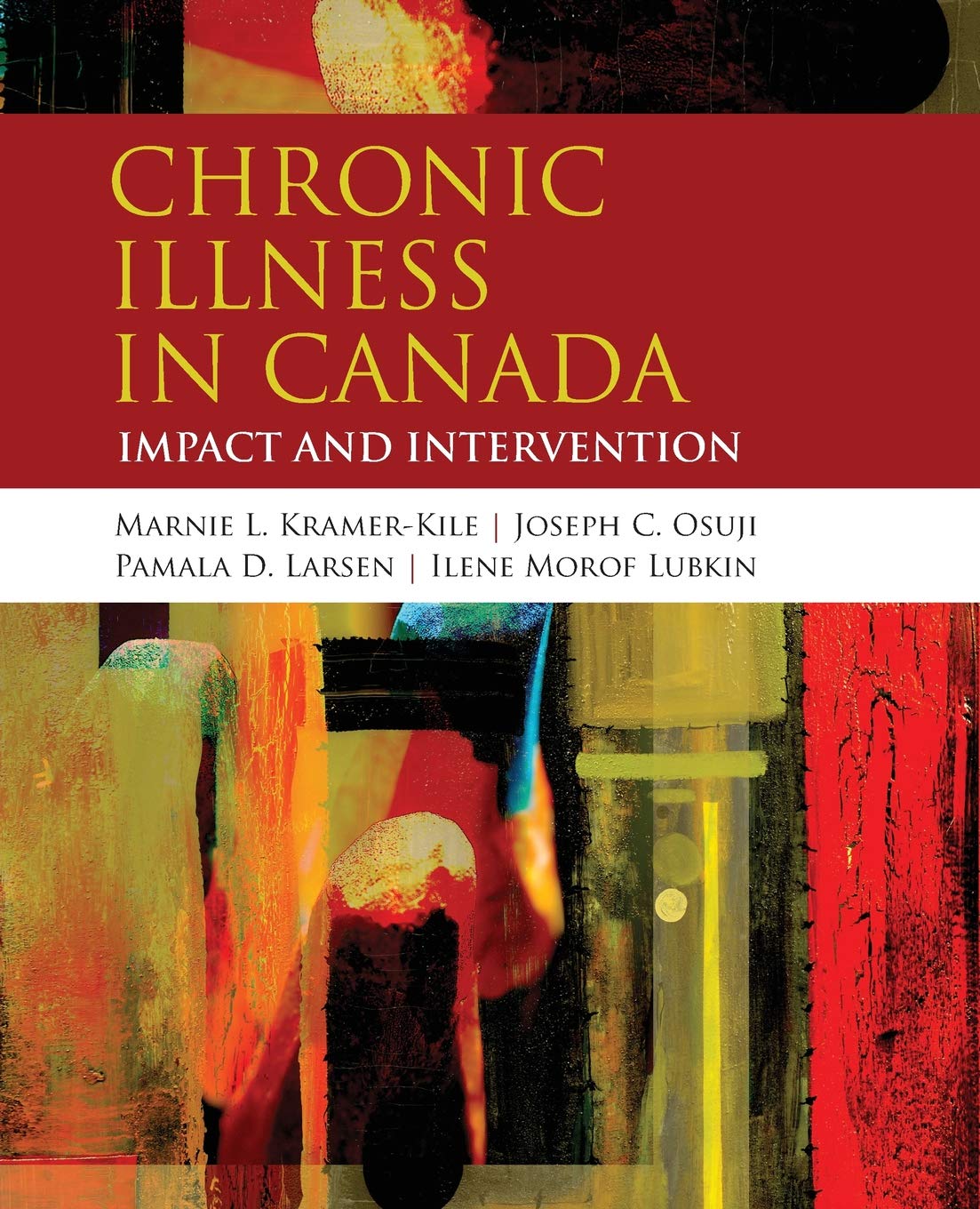 Book Alone: Chronic Illness in Canada: Impact and Intervention