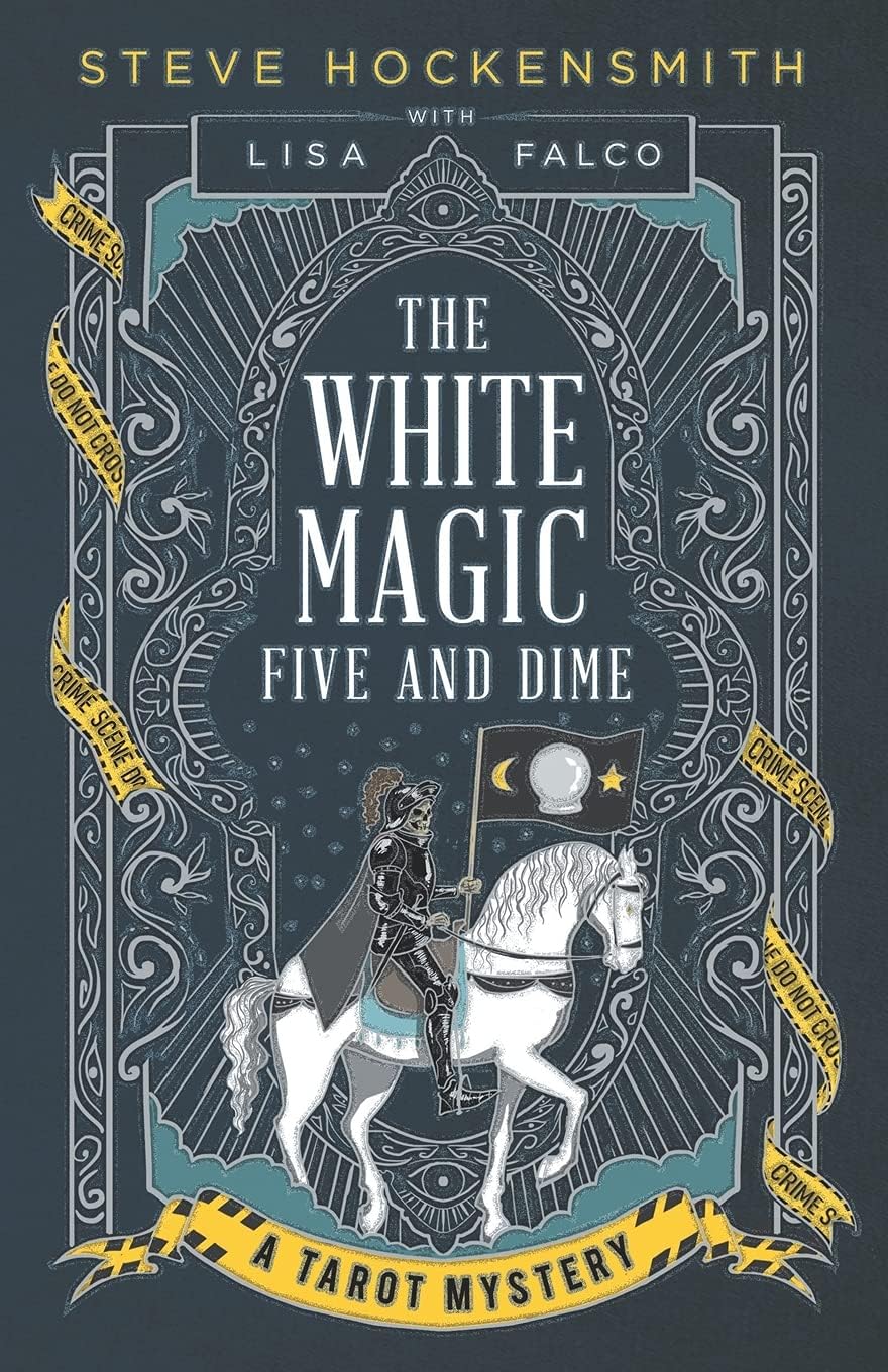The White Magic Five and Dime: A Tarot Mystery (Tarot Mysteries)