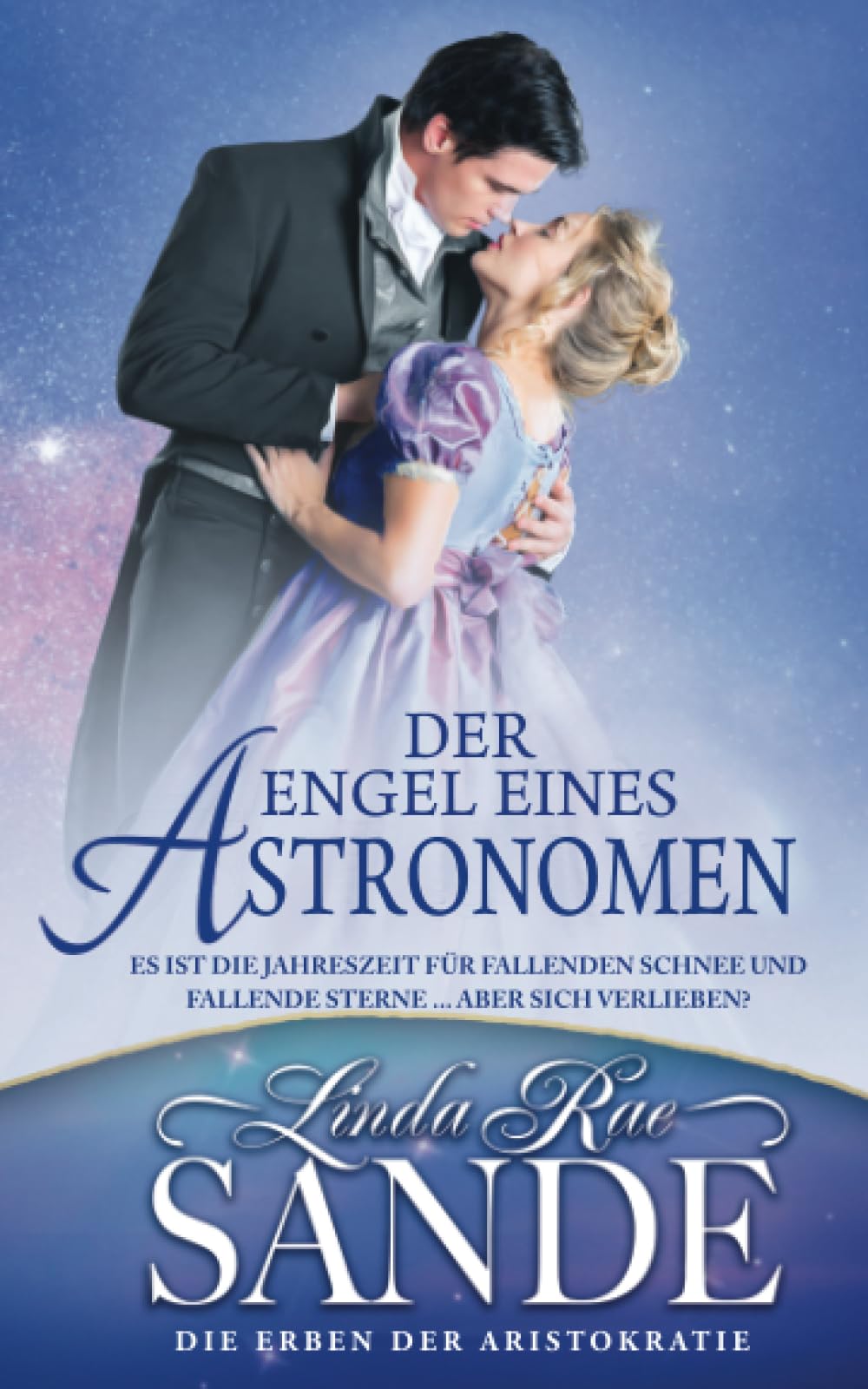 Der Engel eines Astronomen (Die Erben der Aristokratie)