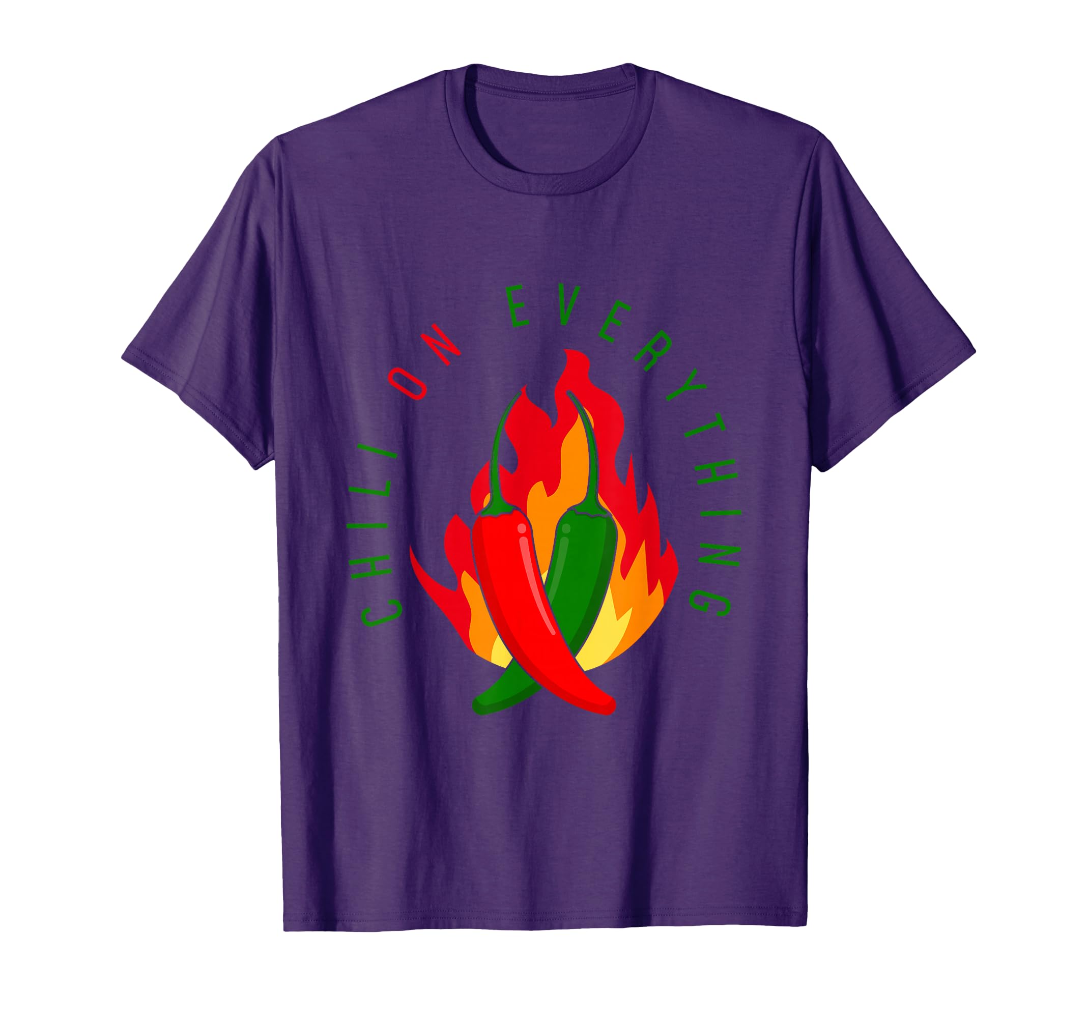 Chili On Everything Hot Spicy Food Chili Pepper T-Shirt