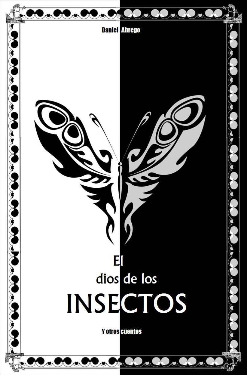 El dios de los insectos (Los cuentos de Viento del Sur nº 3) (Spanish Edition)