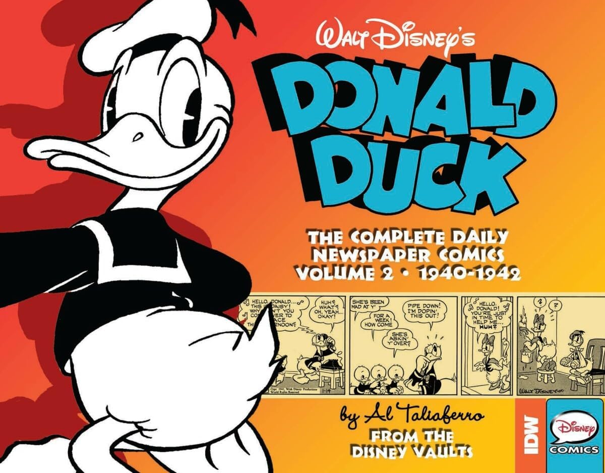 Walt Disney's Donald Duck: The Daily Newspaper Comics Volume 2 Hardcover – January 5, 2016