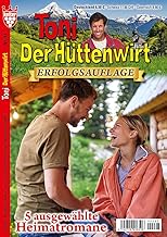 TONI DER HÜTTENWIRT Erfolgsauflage Nr. 93 VDZ27299 : Heimatroman/Sammelband, 5 Kelter-Romane