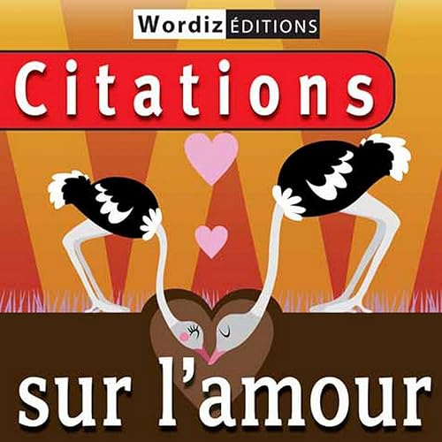 Citations Sur L Amour By Wordiz On Amazon Music Amazon Com