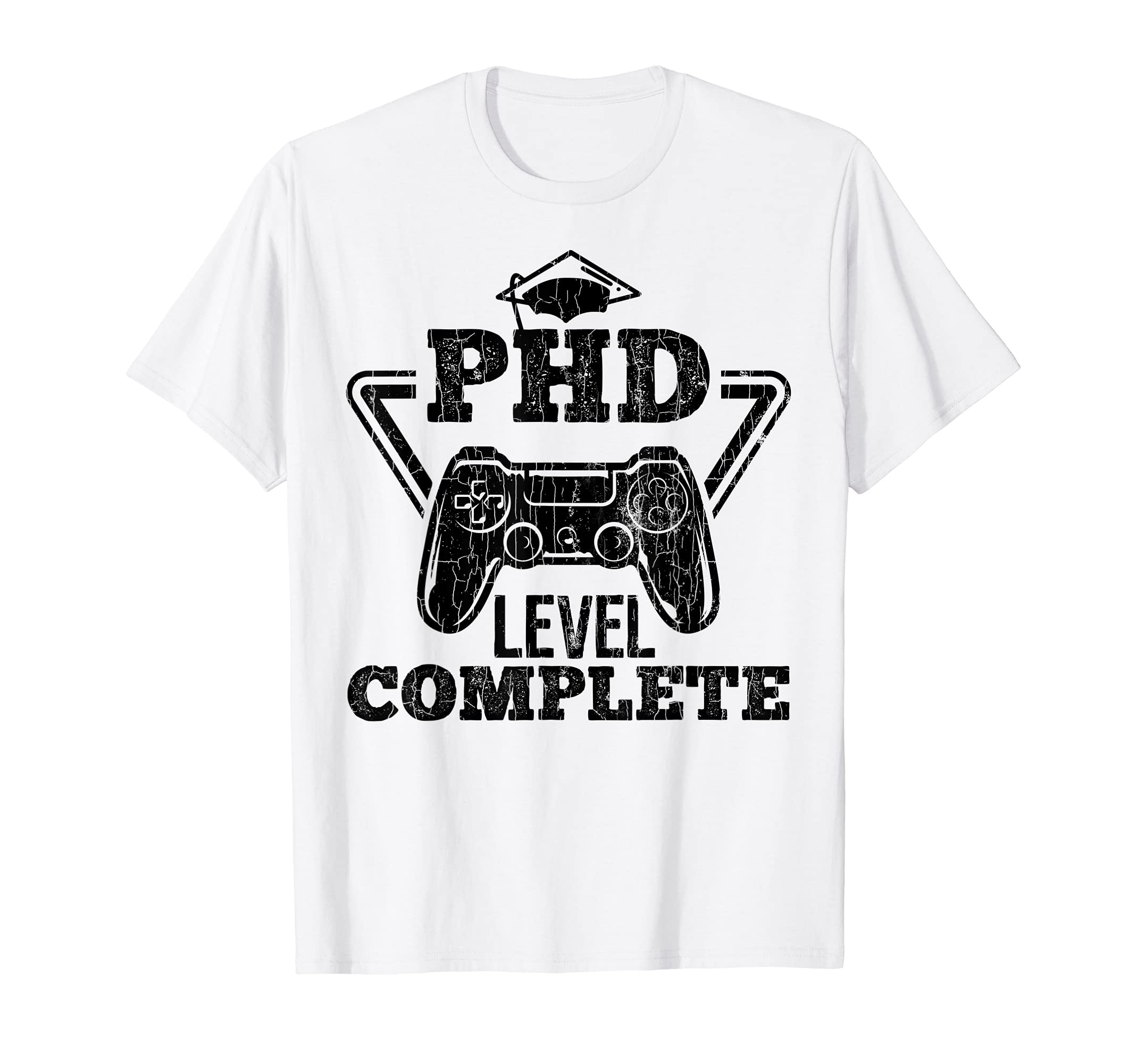 Phd Level Complete Funny Phd Graduation Graphic T-Shirt