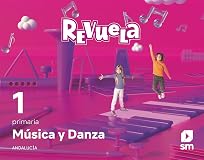 Musica 1º Educacion Primaria Proyecto Revuela Andalucia Ed 2023