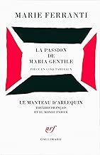 Download La passion de Maria Gentile: Pièce en cinq tableaux PDF