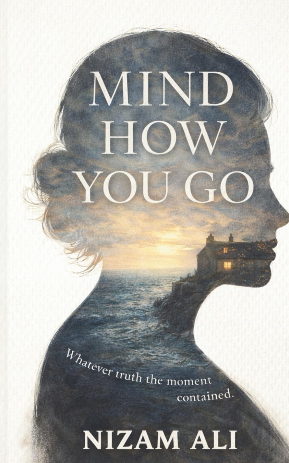Mind How You Go
