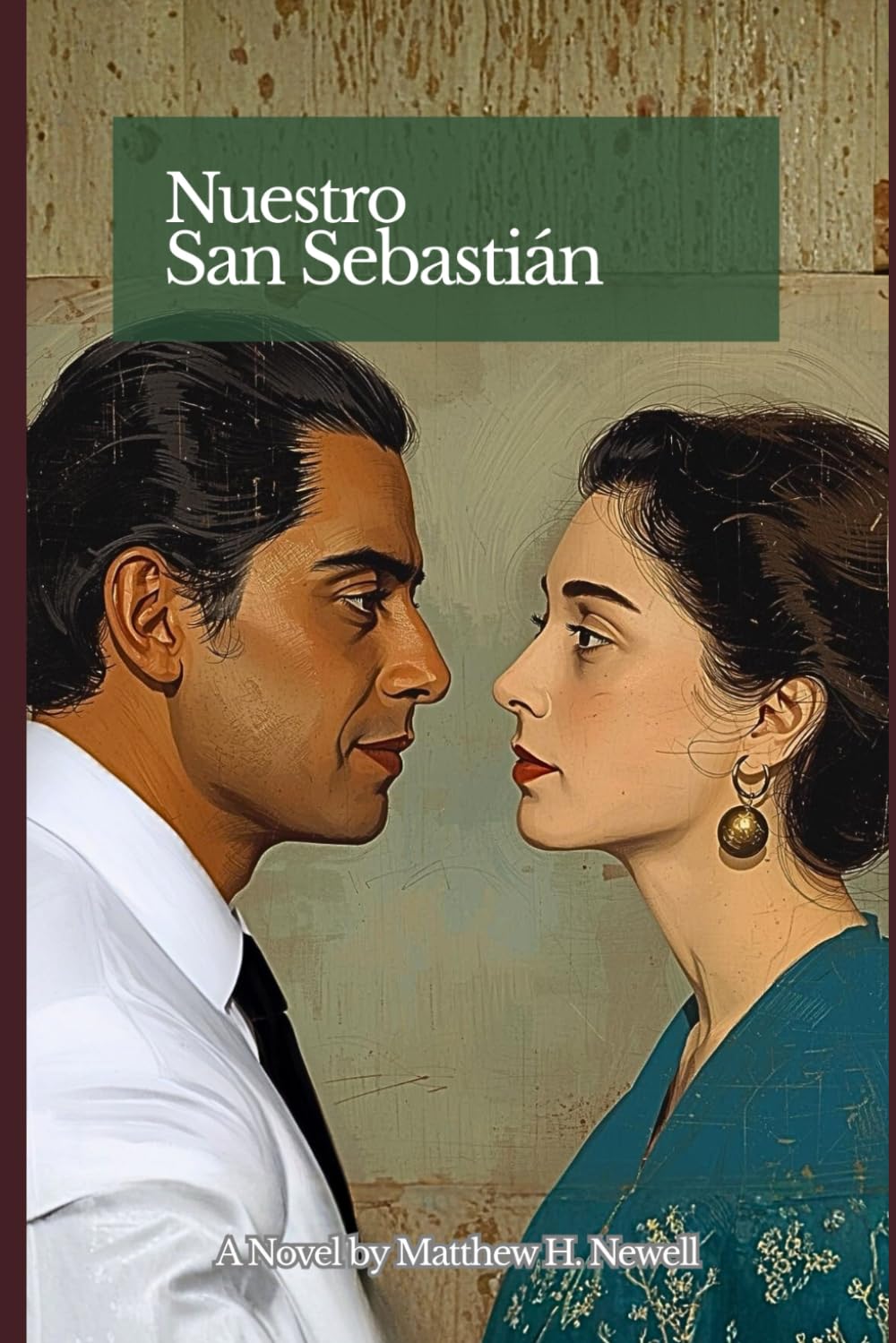 Nuestro San Sebastián: A Novel