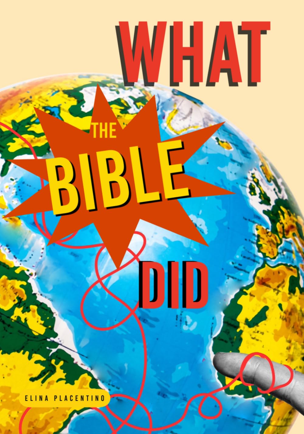 What the Bible Did