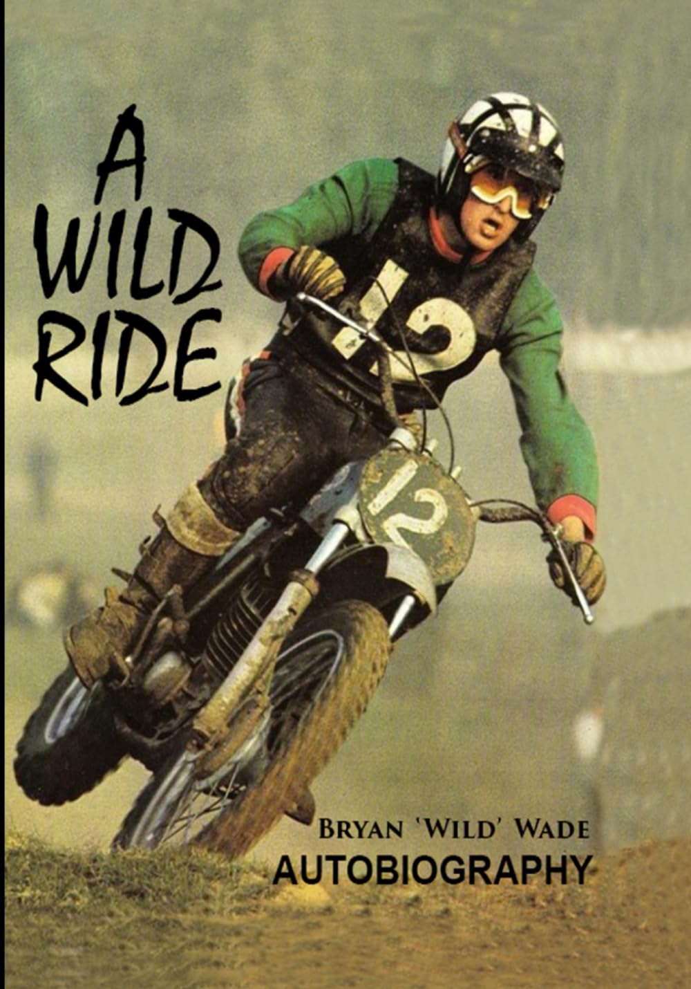 A Wild Ride