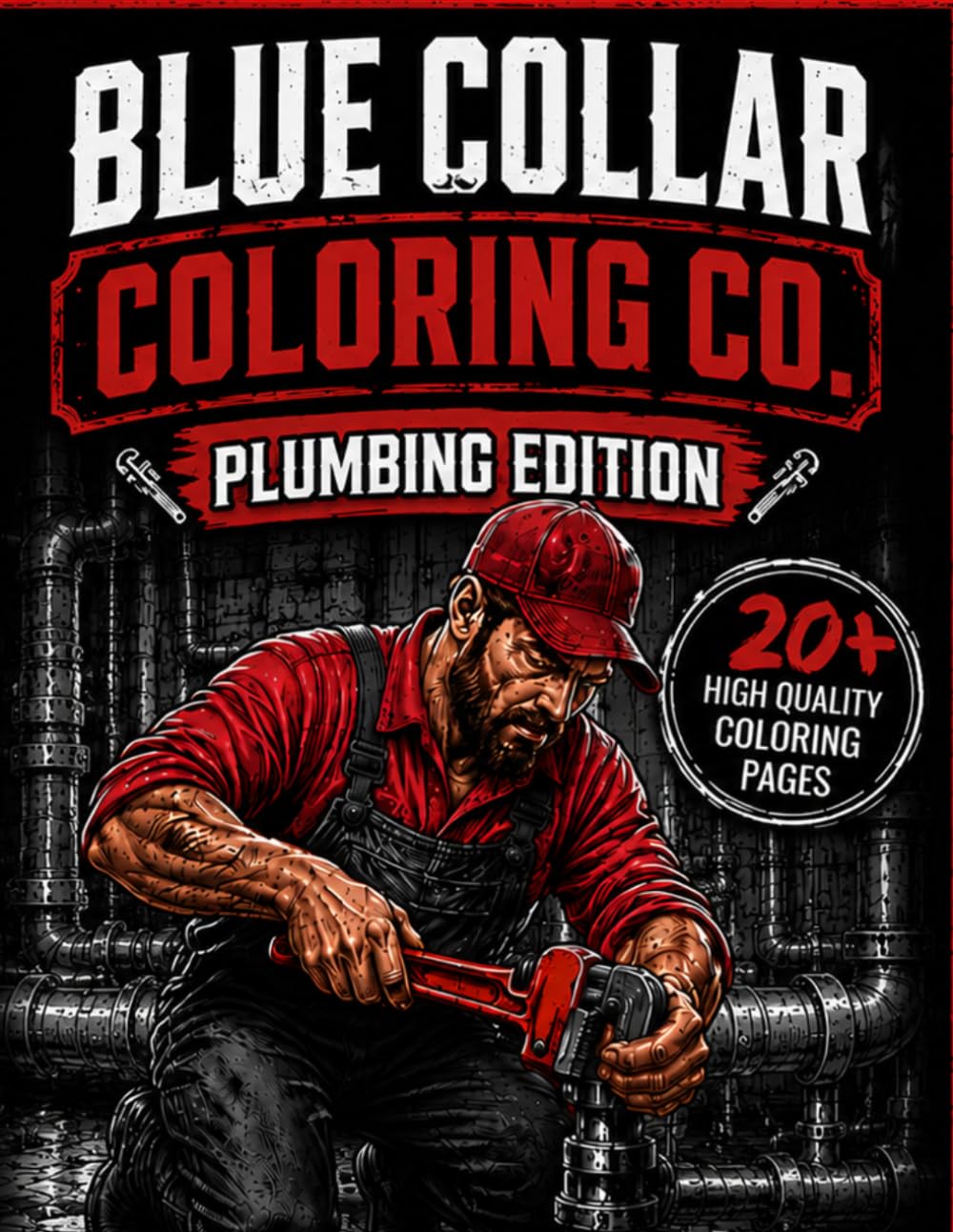 Blue Collar Coloring Co.: Plumbing Edition