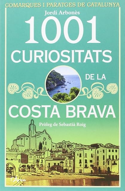 Portada de 1001 curiositats de la costa brava