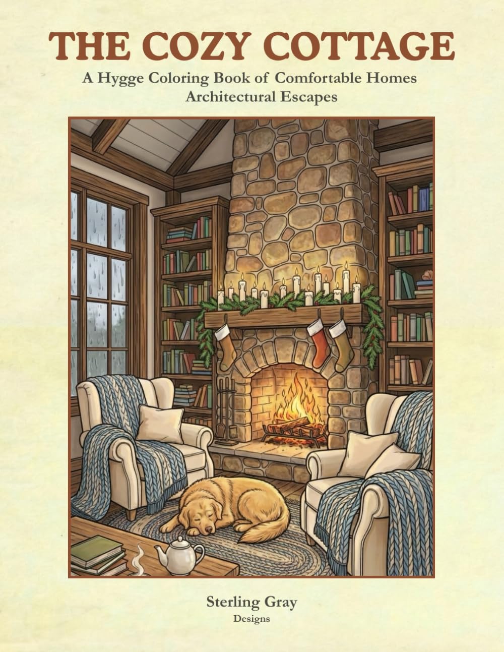 The Cozy Cottage: A Hygge Coloring Book of Comfortable Homes (Architectural Escapes)