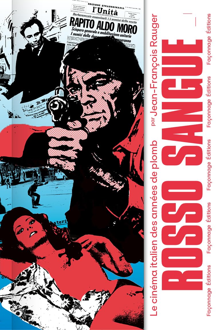Rosso Sangue - Le cinéma italien des années de plomb
