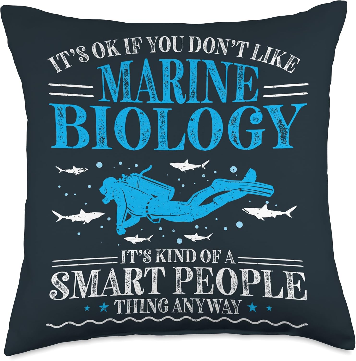 Ocean Scientist Science Marine Biology Marine Biologist Throw Pillow