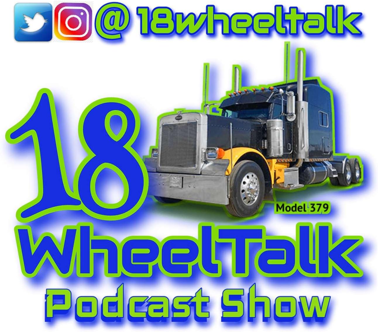 18 Wheel Talk Podcast Show
