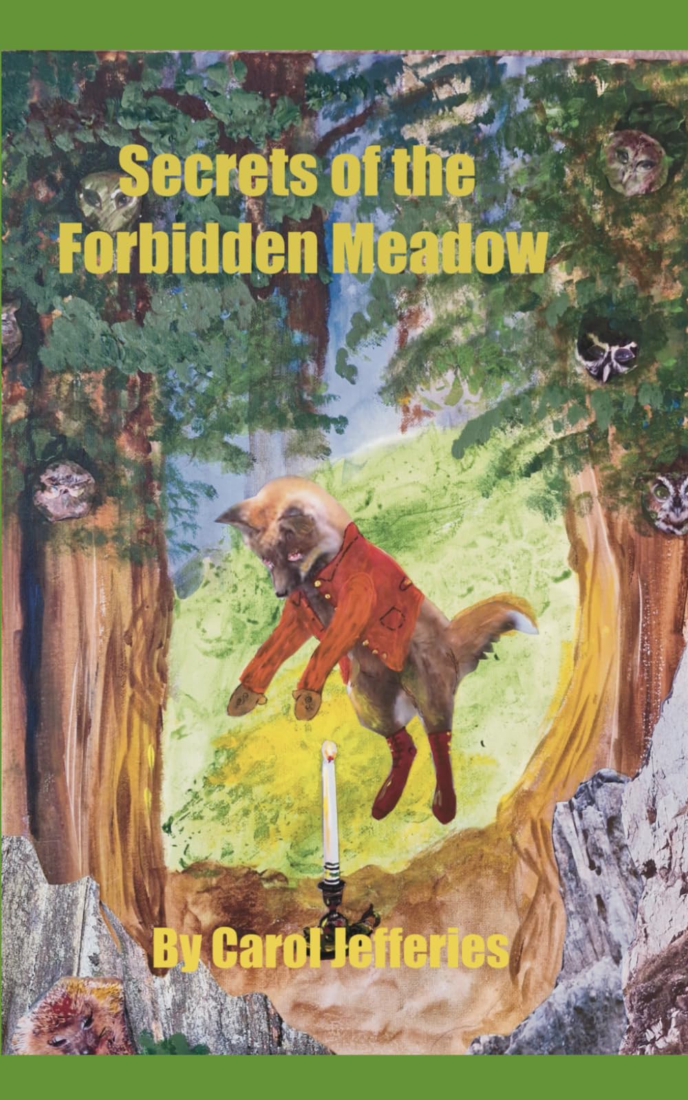 Secrets of the Forbidden Meadow