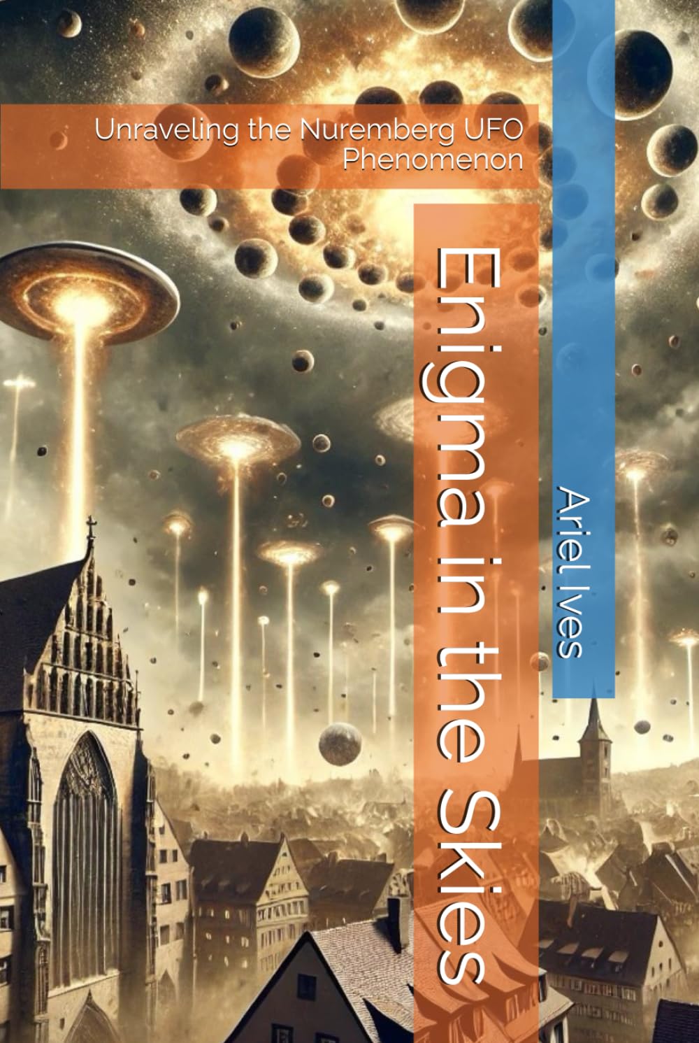 Enigma in the Skies: Unraveling the Nuremberg UFO Phenomenon