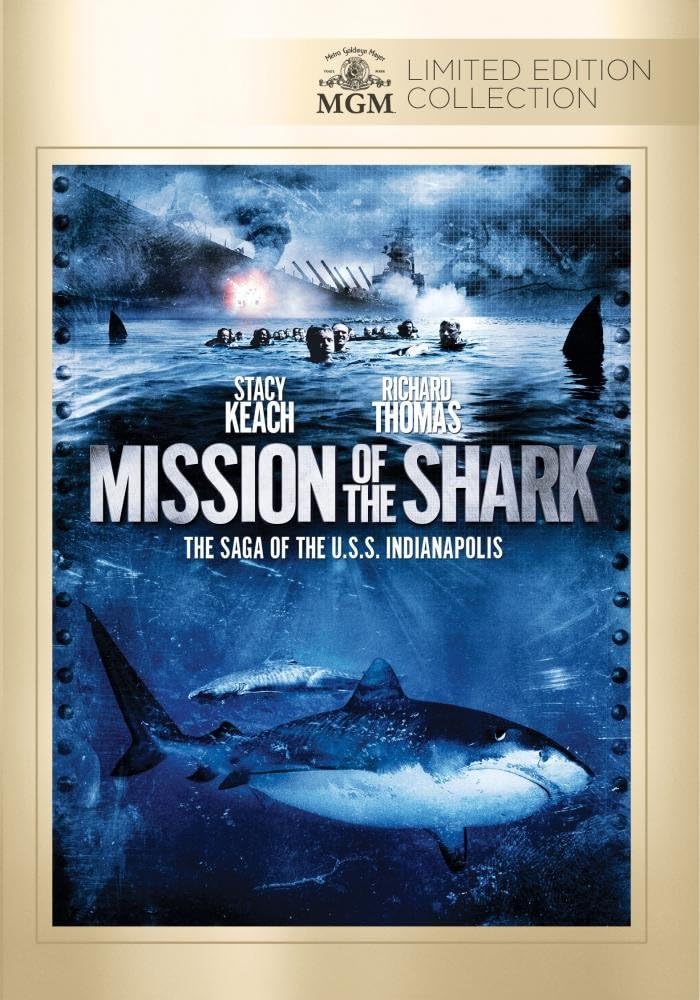 Mission Of The Shark: The Saga Of The U.S.S. Indianapolis