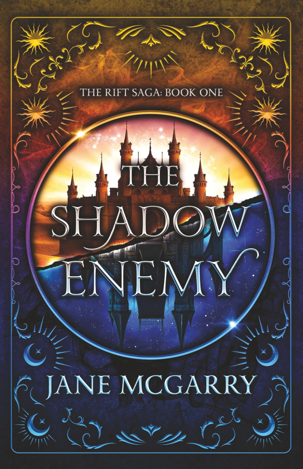 The Shadow Enemy: The Rift Saga: Book One: 1
