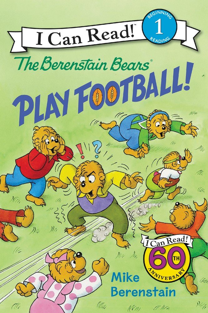 The Berenstain Bears Play Football! (I Can Read, Level 1: Berenstain Bears)