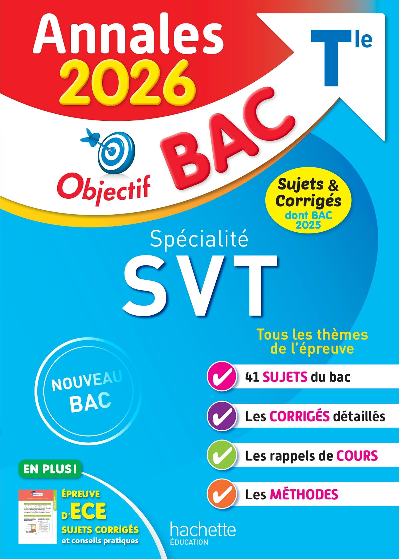 Annales Objectif BAC 2026 - Spécialité SVT Tle - sujets et corrigés: Sujets & corrigés