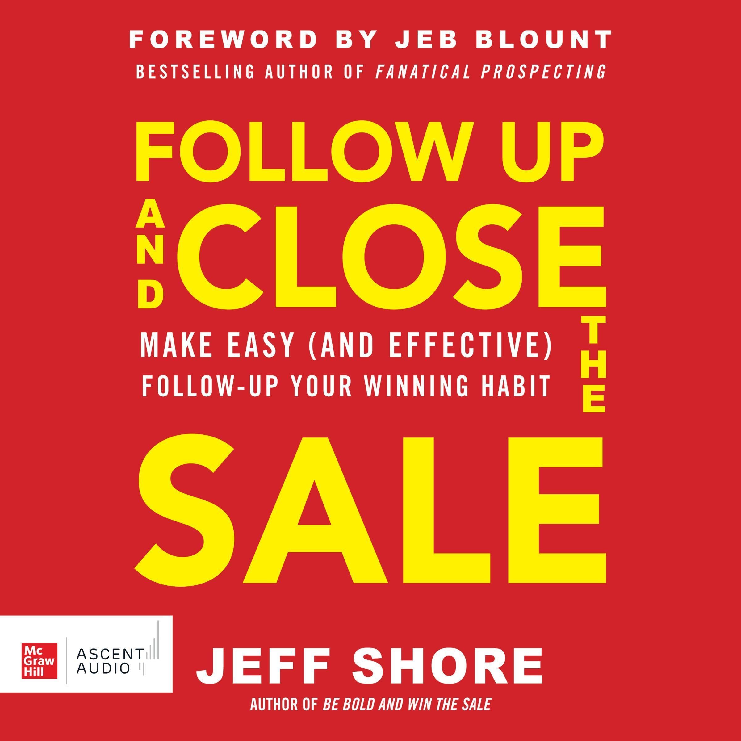 Cover art for Follow Up and Close the Sale