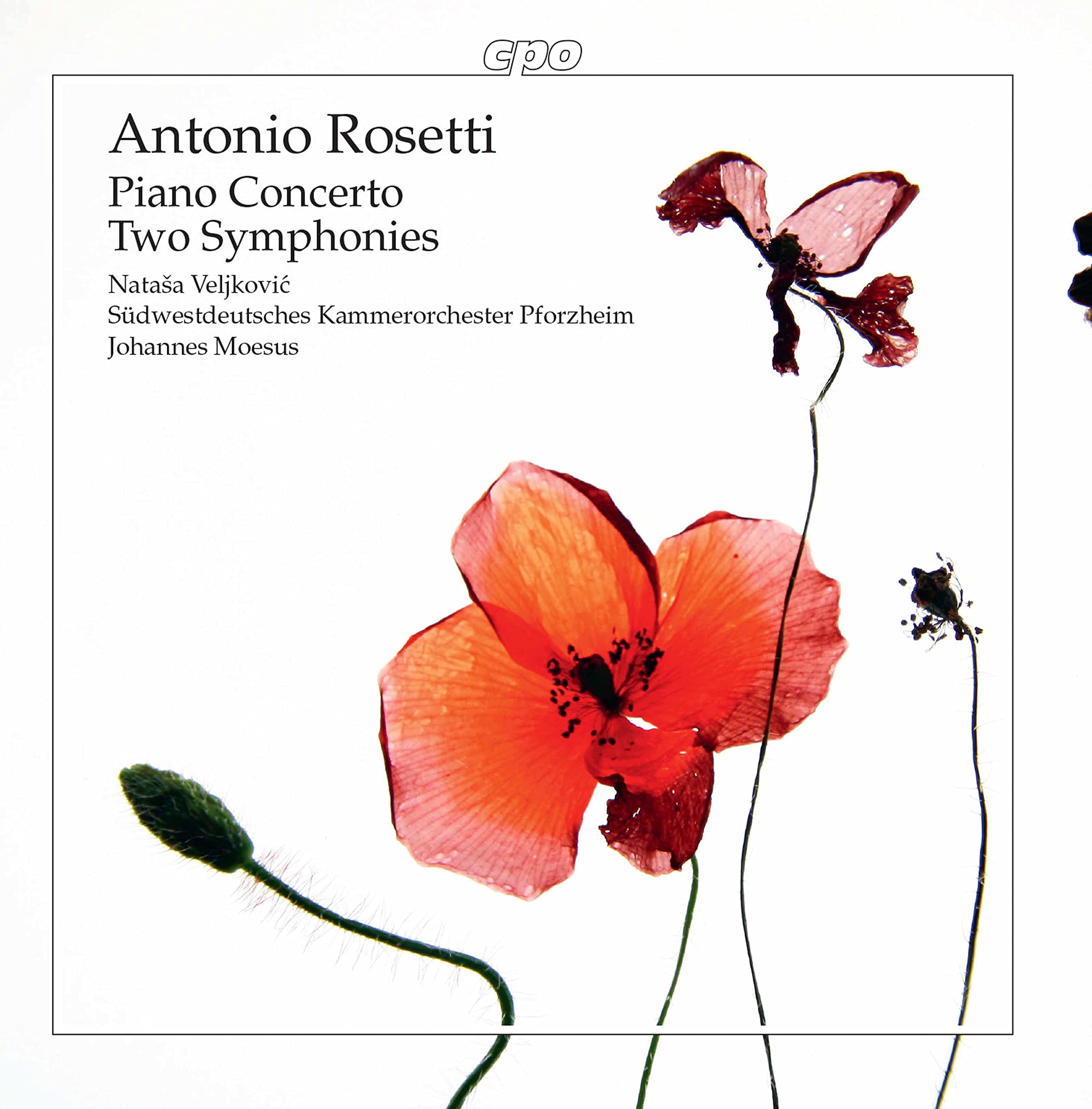 Antonio Rosetti: Symphonies & Piano Concerto