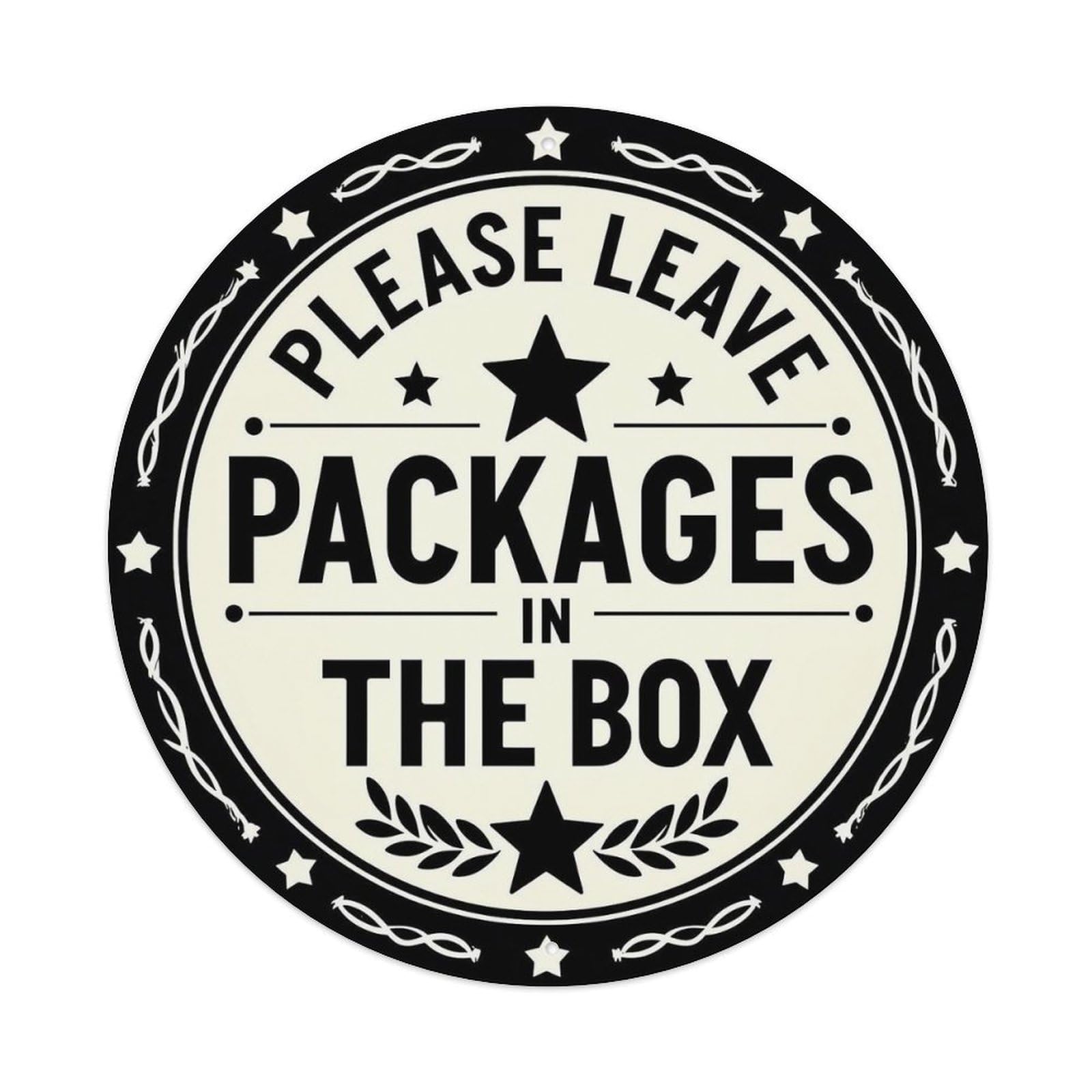 Please Leave Packages In The Box Retro Metal Sign Round Tin Sign, Vintage Decor Art Poster for Bar, Home, Man Cave, Kitchen, Laundry Room Gift 8x8Inch