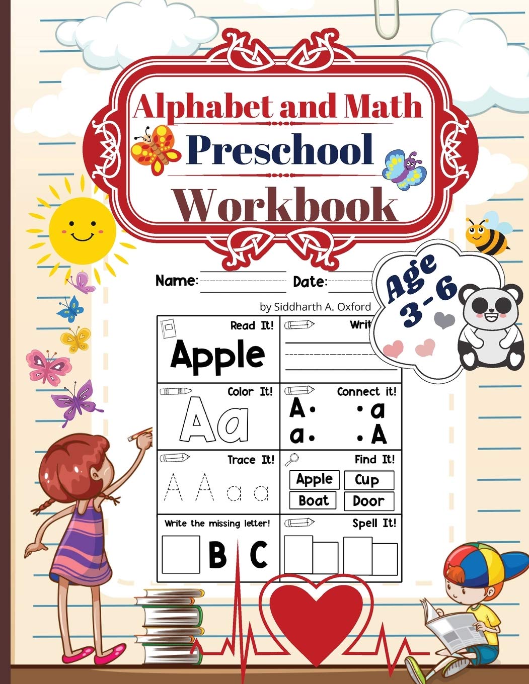 Alphabet and math preschool workbook age 3-6: Preschool to Kindergarten ABCs Reading and Writing, beginner Math Preschool Learning Book with Number Tracing and Matching Activities 72 pages