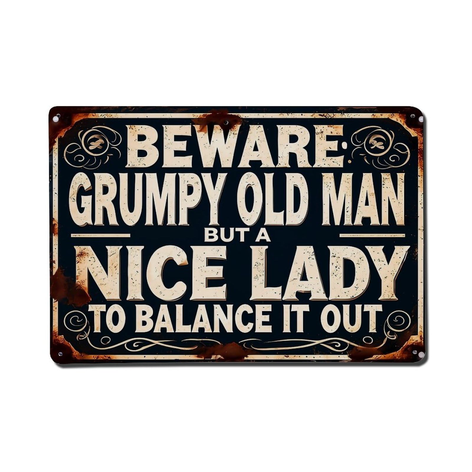 Beware Grumpy Old Man But A Nice Lady To Balance It Out Vintage Tin Sign Retro Metal Wall Decor Metal Poster, Home Bar Garage Farmhouse Cafe Wall Art Decoration 8x12Inches