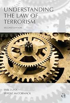 Understanding the Law of Terrorism (Understanding Series