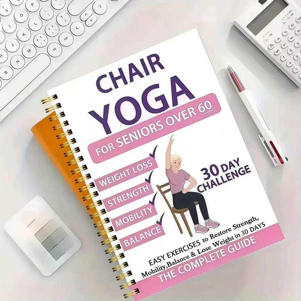 Chair Yoga for Seniors Over 60 Book & Chart, Chair Yoga for Weight Loss & Toning, 30-Day Challenge, Exercise Book for Seniors over 60 (Pink)