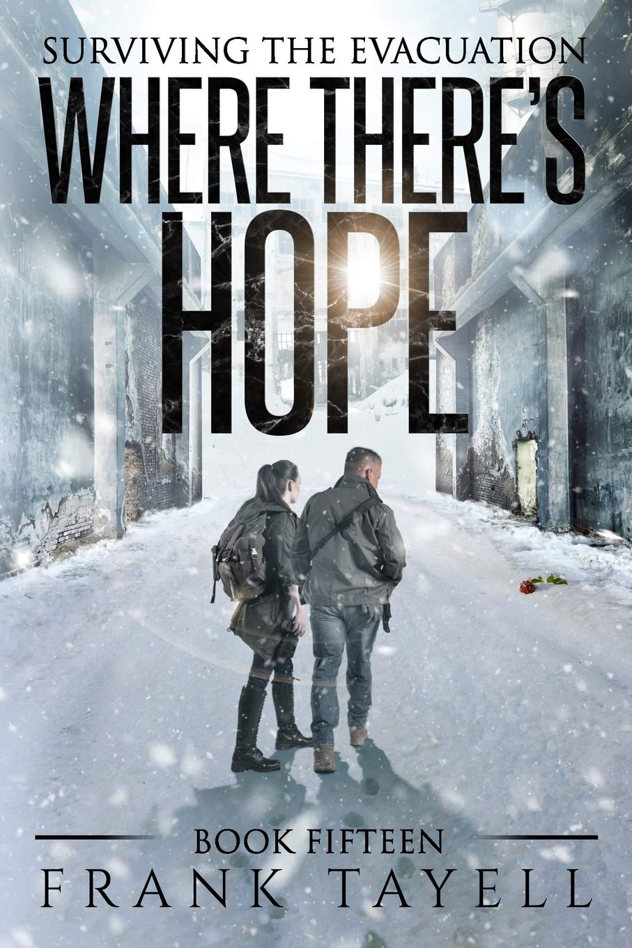 Surviving the Evacuation, Book 15: Where There's Hope-Frank Taye