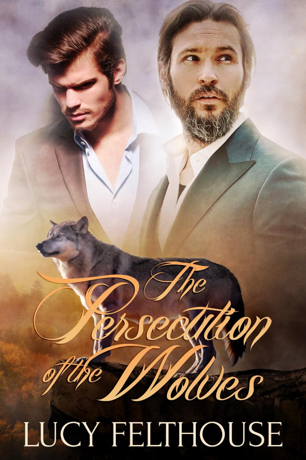 The Persecution of the Wolves: A Werewolf Thriller Novel