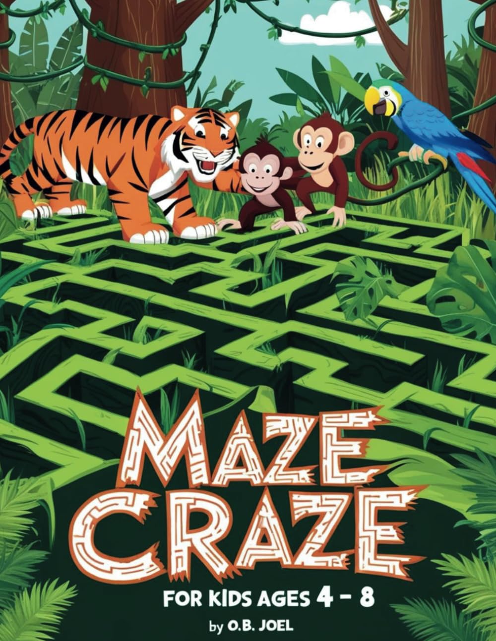 Maze Craze For Kids Ages 4-8: Adventures For Little Explorers