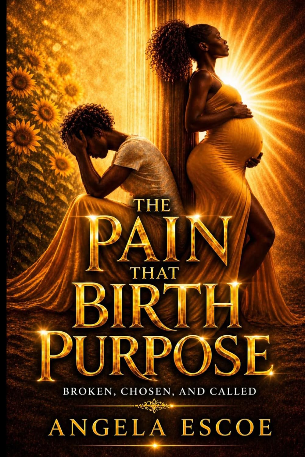 The Pain That Birth Purpose: Broken, Chosen, and Called