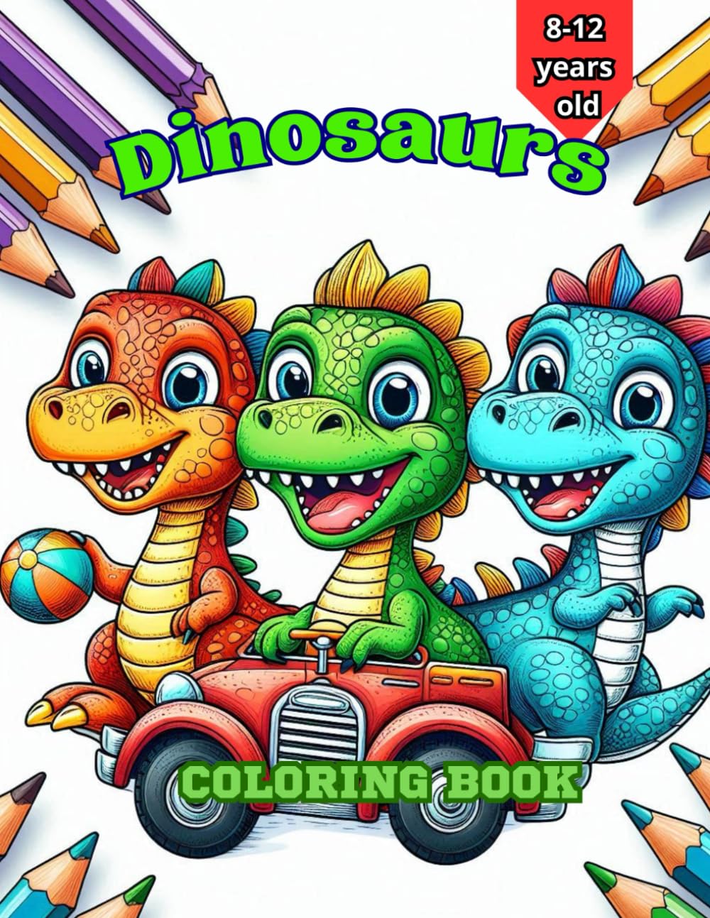 Dinosaurs: dinosaurs coloring book